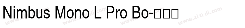 Nimbus Mono L Pro Bo字体转换
